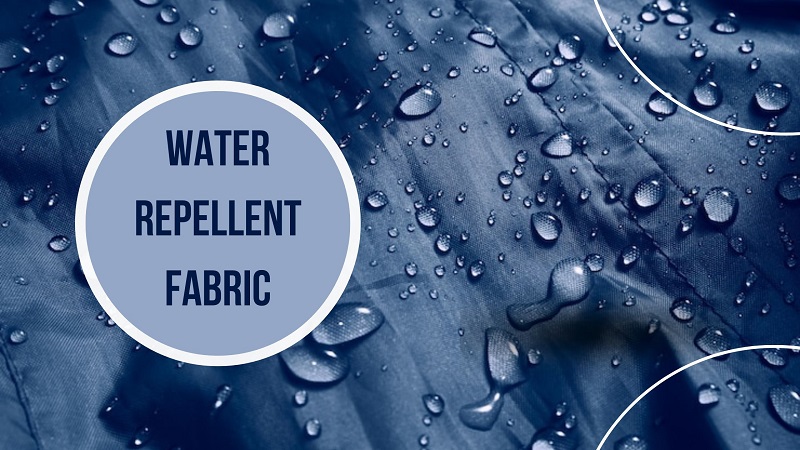 Water Repellent Fabric