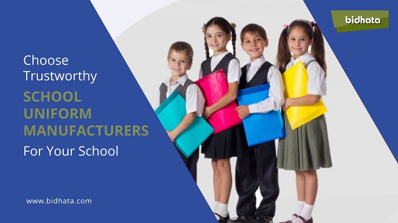 Choose Trustworthy School Uniform Manufacturers For Your School